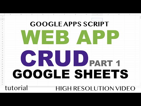 Web App Google Sheets CRUD Part 1 Load Views
