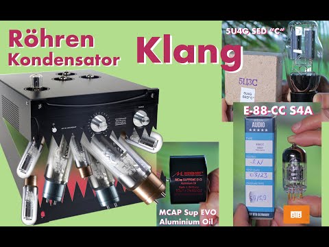 Der Klang von Röhren und Kondensatoren im MP-701 (Deutsch)