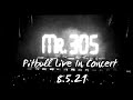 Pitbull Mr Worldwide..Mr 305 Live In Concert 8.5.21 Themtzvlogs