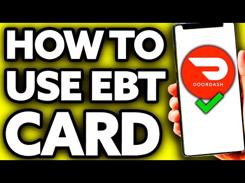 How To Use EBT Card on Doordash (Very EASY!)