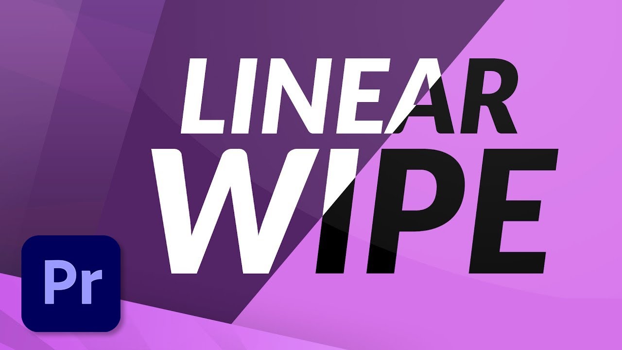 Linear Wipe Transition in Premiere Pro