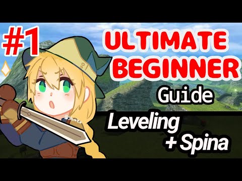 Toram Online ULTIMATE BEGINNER GUIDE | LEVELING + SPINA FROM ZERO 2020 VERSION