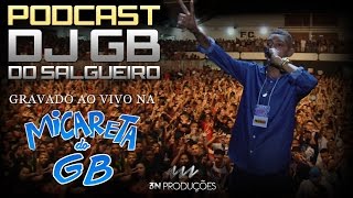 Download lagu PODCAST :: DJ GB DO SALGUEIRO - RECORDED LIVE AT GB'S MICARETA (18 YEARS OLD) mp3 Download lagu PODCAST :: DJ GB DO SALGUEIRO - RECORDED LIVE AT GB'S MICARETA (18 YEARS OLD) mp3