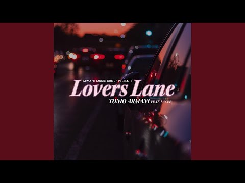 Lovers Lane (feat. Lacee)