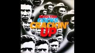 Revolting Cocks - Crackin&#39; Up