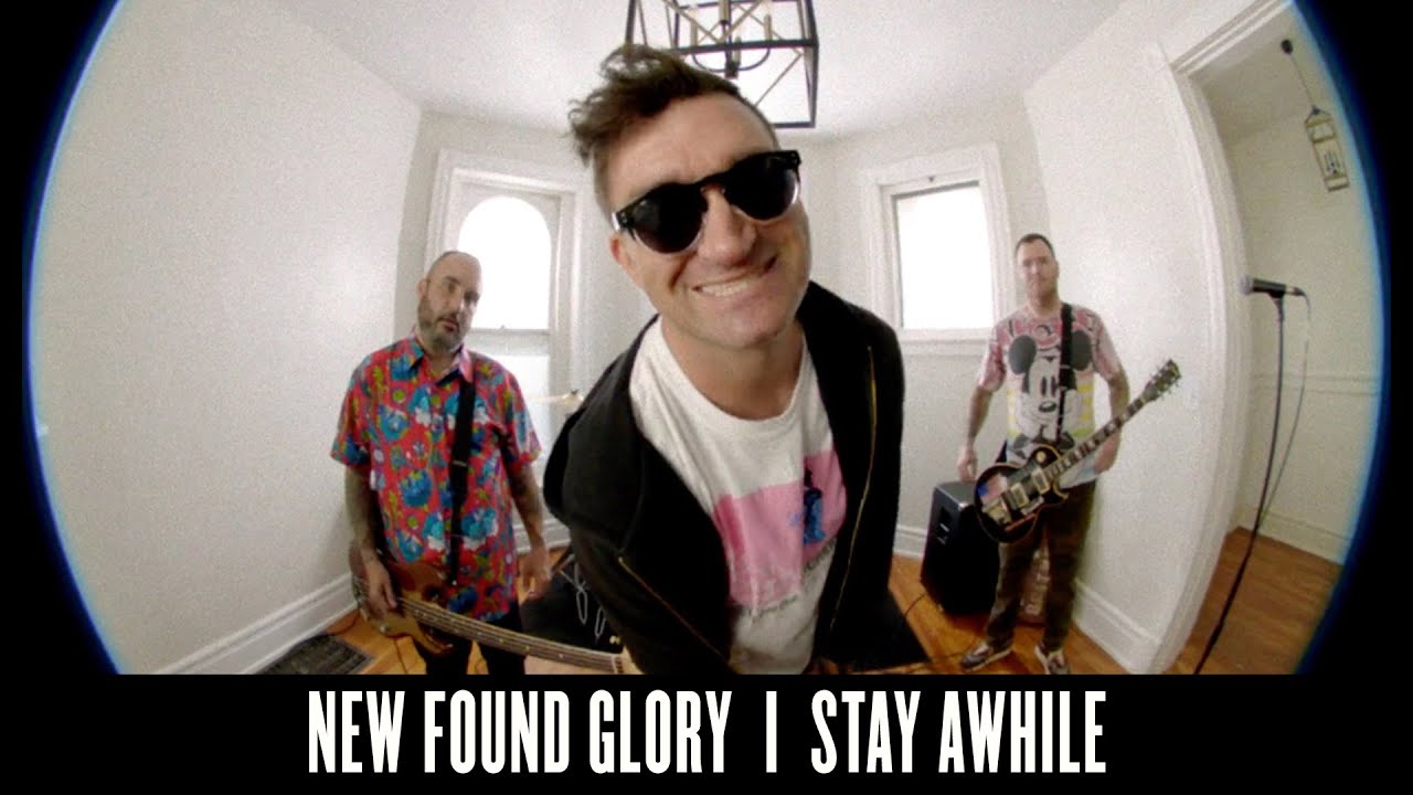 New Found Glory — Stay Awhile