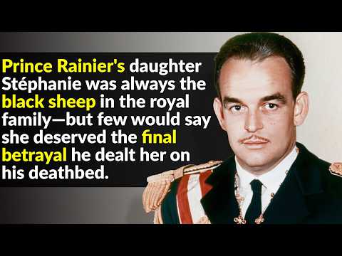The Royal Horror Story Of Prince Rainier III