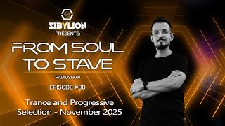 Download lagu Sibylion - From Soul To Stave II Radioshow 80 - Trance and Progressive Selection November 2025 mp3 Download lagu Sibylion - From Soul To Stave II Radioshow 80 - Trance and Progressive Selection November 2025 mp3