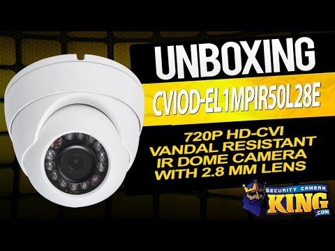 Unboxing - 720p HD-CVI Vandal Resistant IR Dome Camera with 2.8 mm Lens - CVIOD-EL1MPIR50L28E