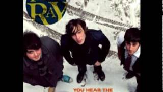 The Ray - &quot;A Little Bit of Sunshine&quot;