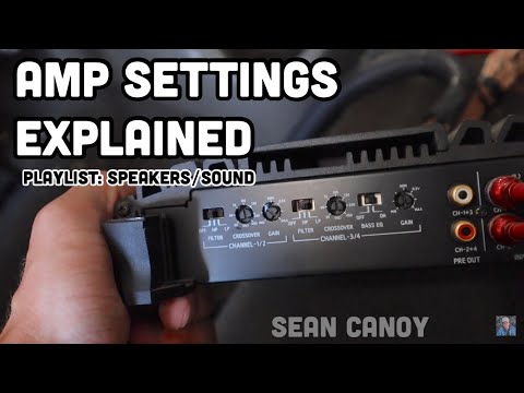 Car Amplifier Settings Explained!