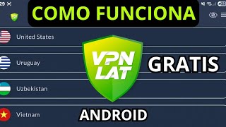 Cómo INSTALAR VPN LAT en ANDROID | VPN GRATIS paso a paso