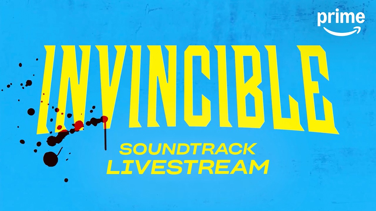 LIVE! Invincible Season 1 Soundtrack on LOOP | Prime Video