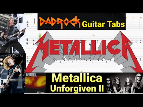 Unforgiven 2 - Metallica - Guitar + Bass TABS Lesson