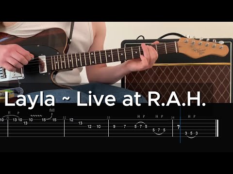 Solo Layla ~ Live at Royal Albert Hall - Cover with Tabs