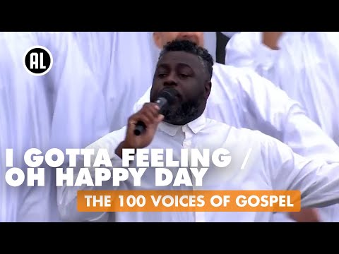 The 100 Voices Of Gospel - I Gotta Feeling / Oh Happy Day | MAX KONINGSDAG