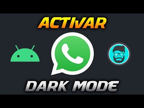 Cómo ACTIVAR el MODO OSCURO de WHATSAPP en ANDROID