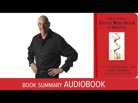 The Little Red Book of Selling by Jeffrey Gitomer | Audiobook Summary