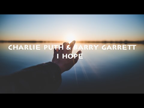 Gabby Barrett & Charlie Puth - I Hope (Lyrics)