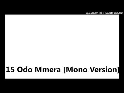 15 Odo Mmera [Mono Version]