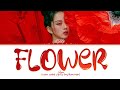 JISOO FLOWER Lyrics 지수 꽃 가사 Color Coded Lyrics