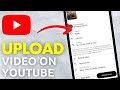 How To Upload Videos On YouTube