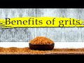 High Nutritional Content  : Benefits of grits for health _ Health Tips