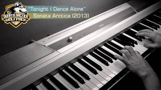 Tonight I Dance Alone - Sonata Arctica [Piano Version by Martín Gómez]
