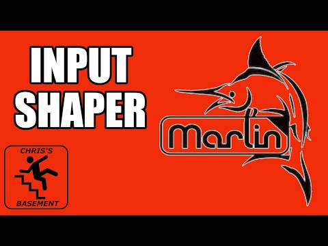 Marlin  - Input Shaper - Improve Your Prints - Chris's Basement - 2023