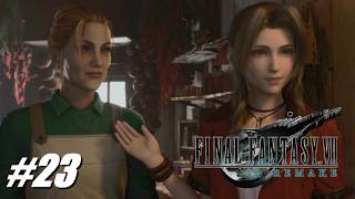 #23  花の咲く陽だまりの家【ファイナルファンタジー7リメイク／FINAL FANTASY VII REMAKE 実況プレイ】
