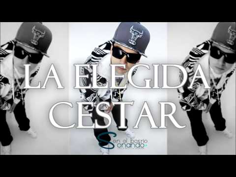 La elegida - Cestar + Descarga (Disco 2014) (Sonando en el barrio)