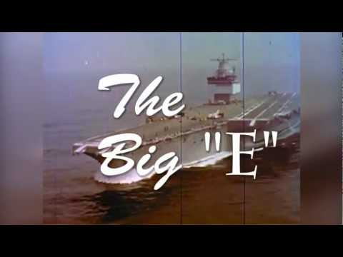 The History of USS Enterprise (CVN 65)