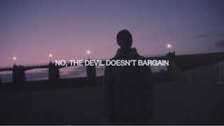 Alec Benjamin - Devil Doesn&#39;t Bargain [Official Lyric Video]