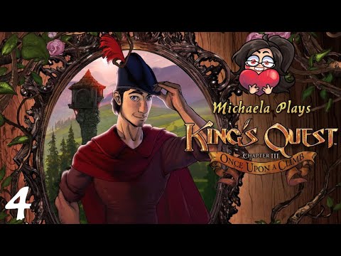 『Michaela Plays』King's Quest - Chapter 3 - Part 4