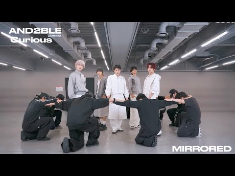 AND2BLE - &lsquo;Curious&rsquo; [MIRRORED DANCE PRACTICE]