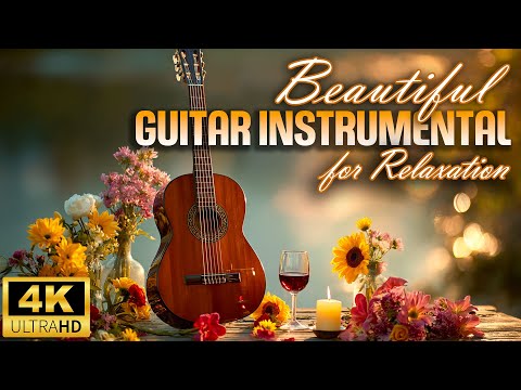 Top 300 Most Beautiful Melodies: The Best Romantic Guitar Instrumental Music for Relaxation