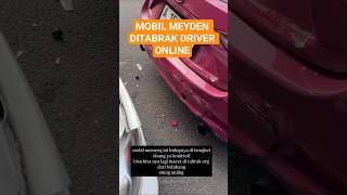 Download lagu MEYDEN'S CAR HIT BY ONLINE DRIVER #meyden mp3