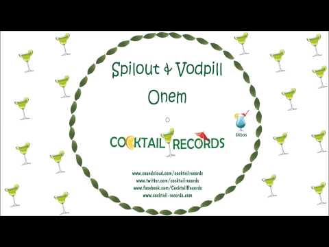 Spilout & Vodpill - Onem