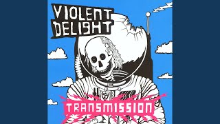 Violent Delight Chords