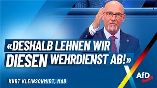 "Diesen Wehrdienst lehnen wir ab!" - Kurt Kleinschmidt - AfD