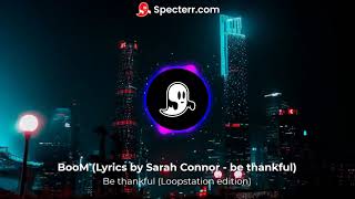 Be thankful (loopstation edition) lyrics by Sarah Connor - be thankful