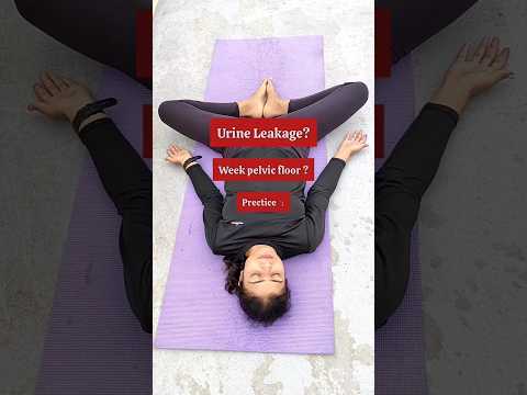 urine leakage ✅ #yogeshwari #pelvicfloorhealth #exercise #fitness #healthy #tips #yoga