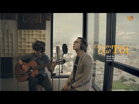 Chuyện quê tôi - Quốc Khánh