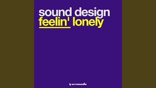 Feelin' Lonely