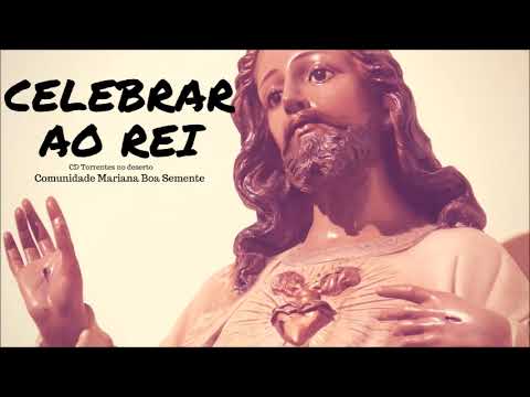 Celebrar ao Rei 🎶