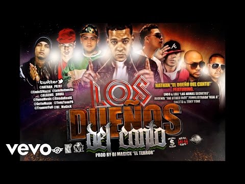 Lele - Los Dueños Del Canto ft. Nathan, Yomo, Getto, Estrada, Wambo, Endo, Tony Tone