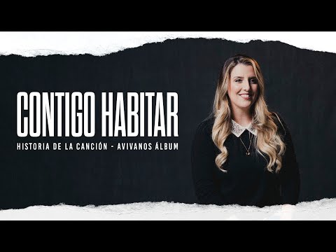 Abide with You Song Story | Contigo Habitar - Historia de la canción | New Wine