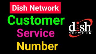 Dish Network Customer Service Phone Number | Dish Network Customer Service