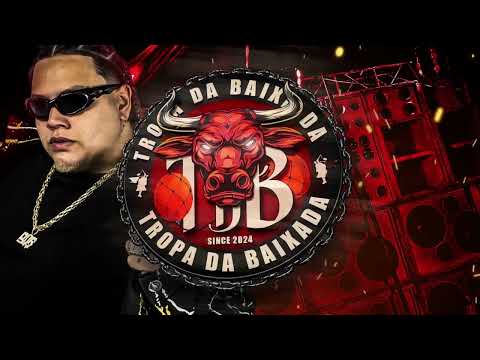 TURMA TROPA DA BAIXADA - NA BAIXADA E NOS QUE MANDA -  DJ JR FELIX   MC MENOR G