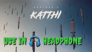 Download lagu Kaththi Mela Kaththisatheesh Album Song/8d Song mp3 Download lagu Kaththi Mela Kaththisatheesh Album Song/8d Song mp3